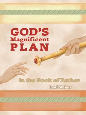 cover image of God's Magnificent Plan in the Book of Esther